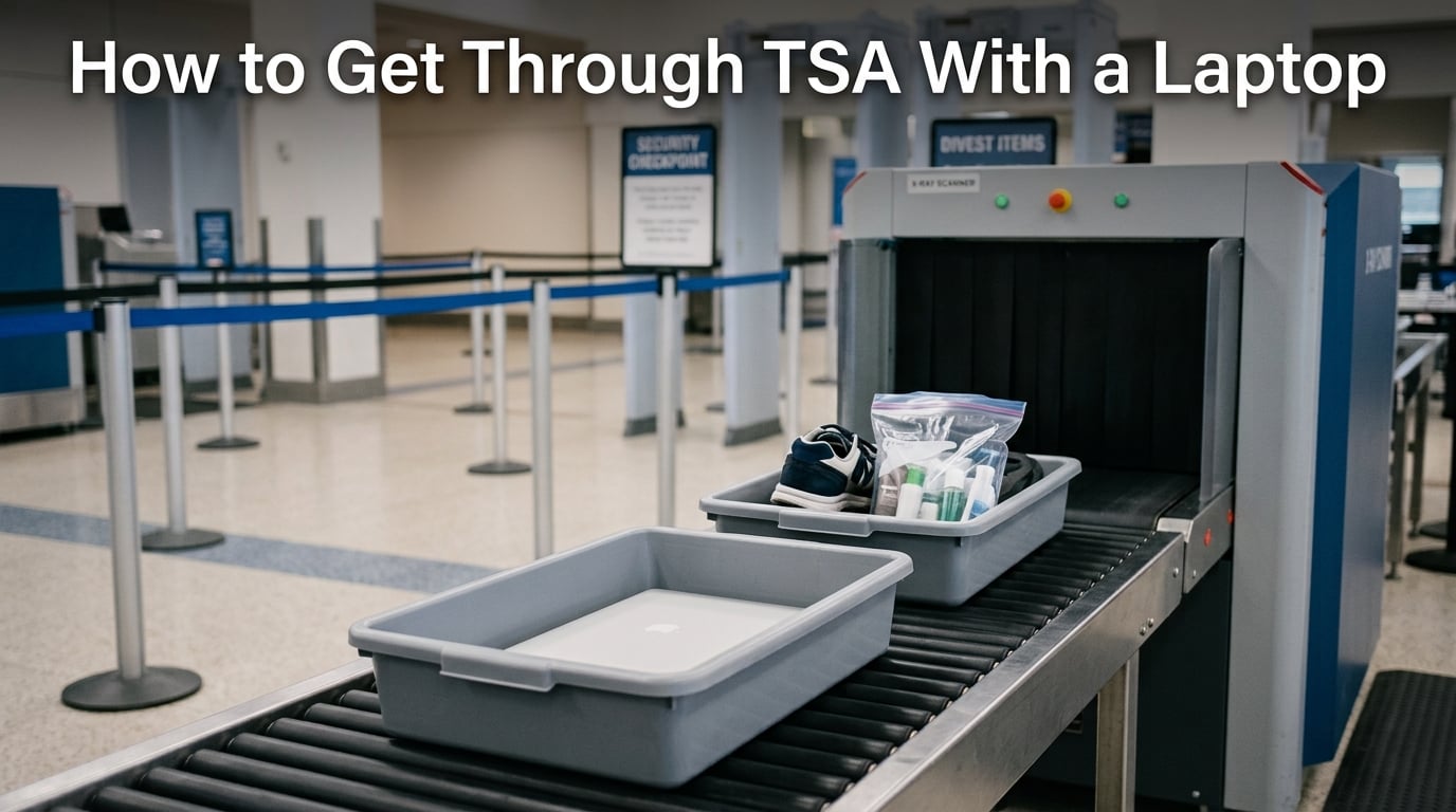 How to Get Through TSA With a Laptop