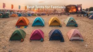 Best Tents for Festivals