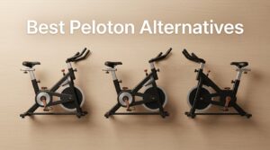 Best Peloton Alternatives