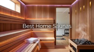 Best Home Saunas