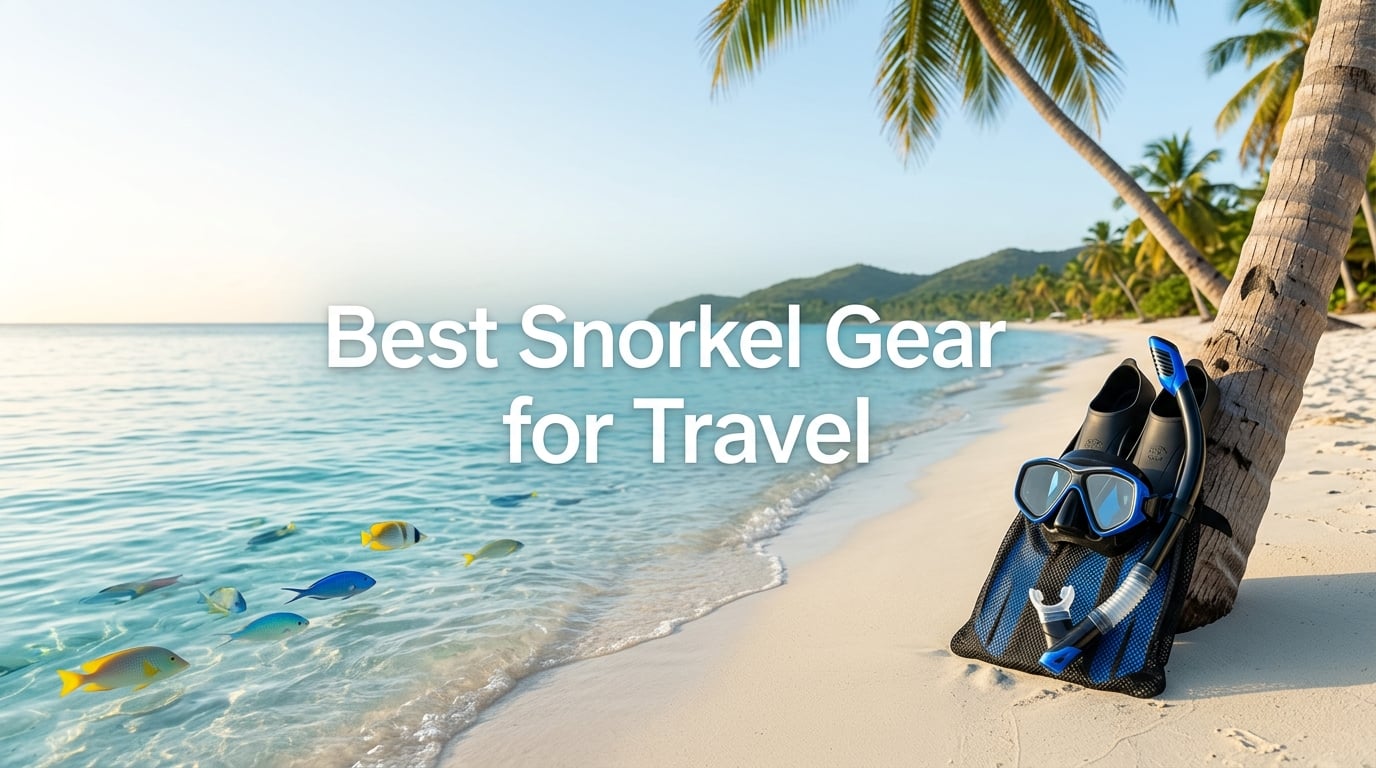 Best Snorkel Gear for Travel