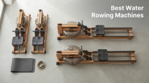 Best Water Rowing Machines