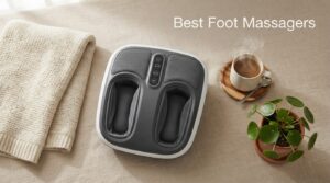 Best Foot Massagers