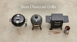 Best Charcoal Grills