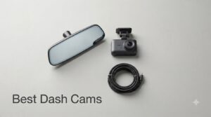 Best Dash Cams